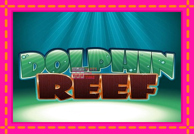 Slot machine Dolphin Reef