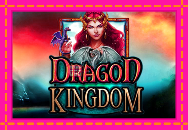 Slot machine Dragon Kingdom