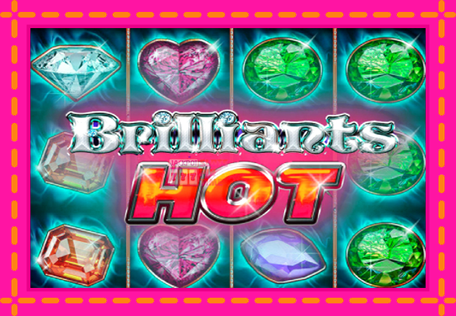 Slot machine Brilliants Hot