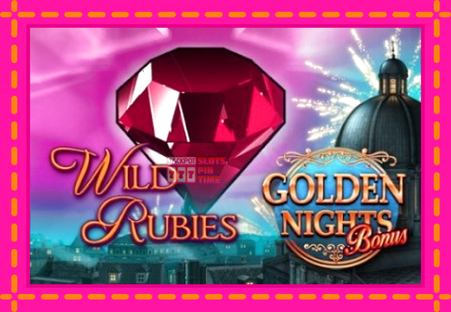 Slot machine Wild Rubies Golden Nights