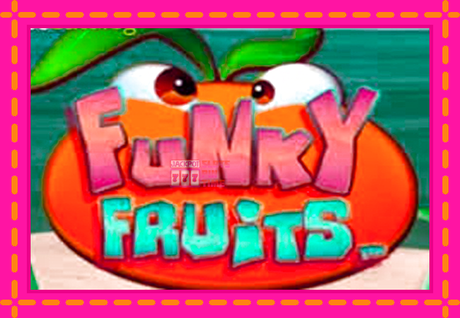 Slot machine Funky Fruits