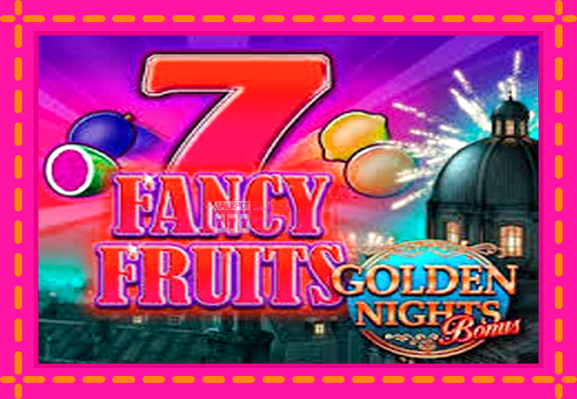 Slot machine Fancy Fruits GDN