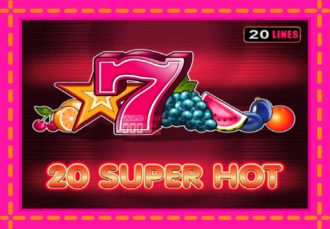 Slot machine 20 Super Hot