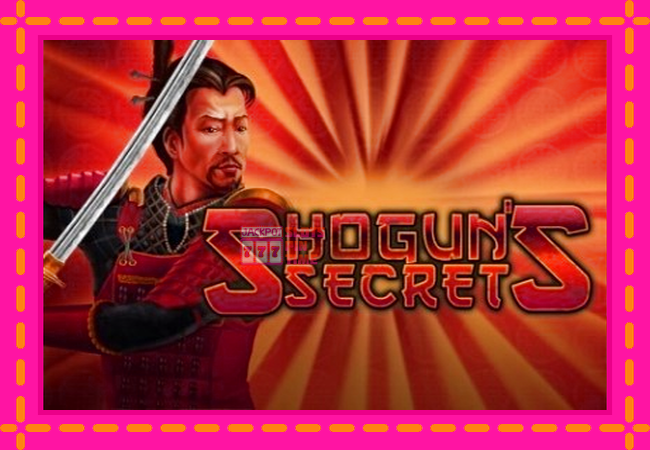 Slot machine Shoguns Secret