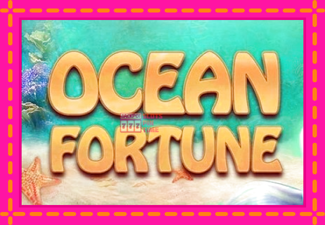 Slot machine Ocean Fortune