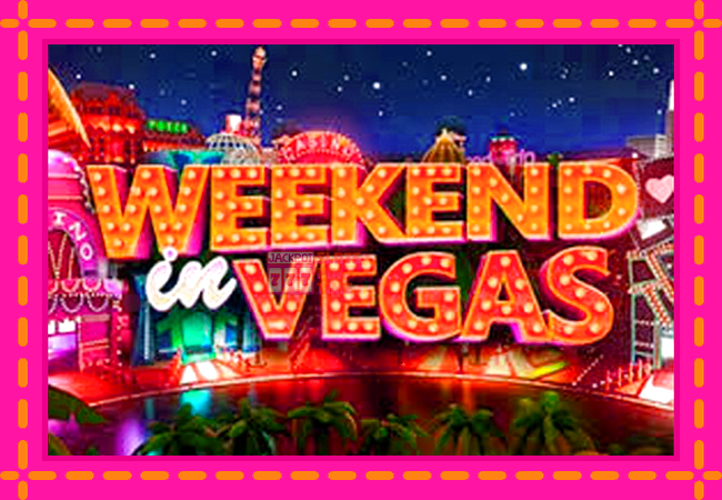 Slot machine Weekend In Vegas