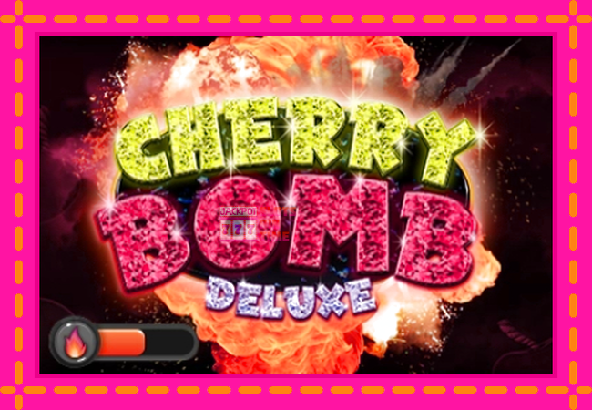 Slot machine Cherry Bomb Deluxe