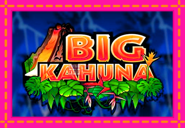 Slot machine Big Kahuna