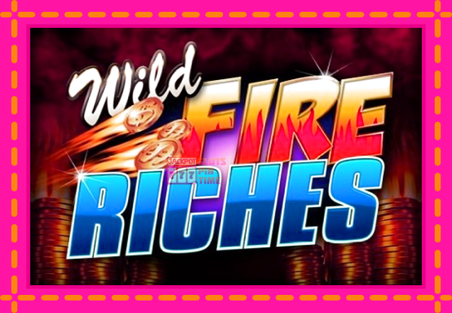 Slot machine Wild Fire Riches