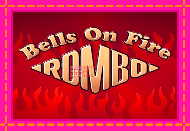 Slot machine Bells on Fire Rombo