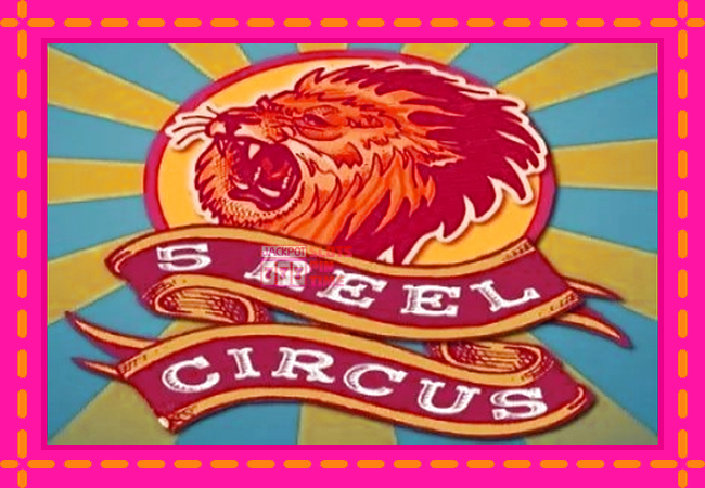 Slot machine 5 Reel Circus