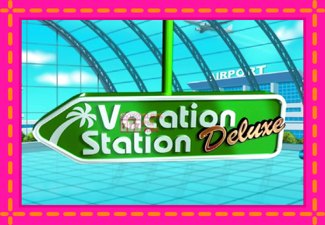 Slot machine Vacation Station Deluxe