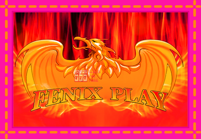 Slot machine Fenix Play