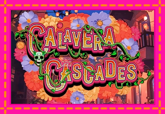 Slot machine Calavera Cascades