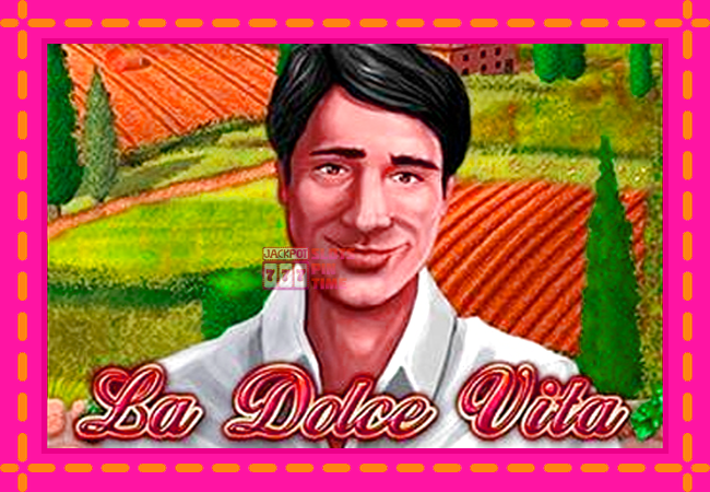 Slot machine La Dolce Vita