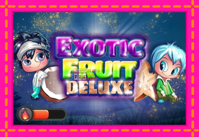 Slot machine Exotic Fruit Deluxe