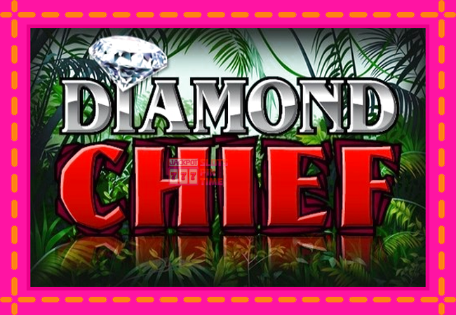 Slot machine Diamond Chief