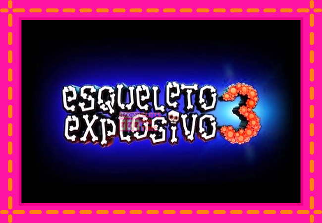 Slot machine Esqueleto Explosivo 3