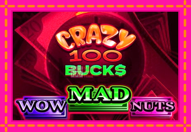 Slot machine Crazy 100 Bucks