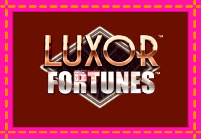 Slot machine Luxor Fortunes