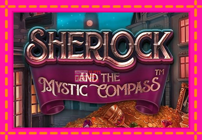 Slot machine Sherlock and the Mystic Compass