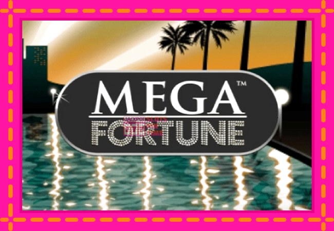 Slot machine Mega Fortune