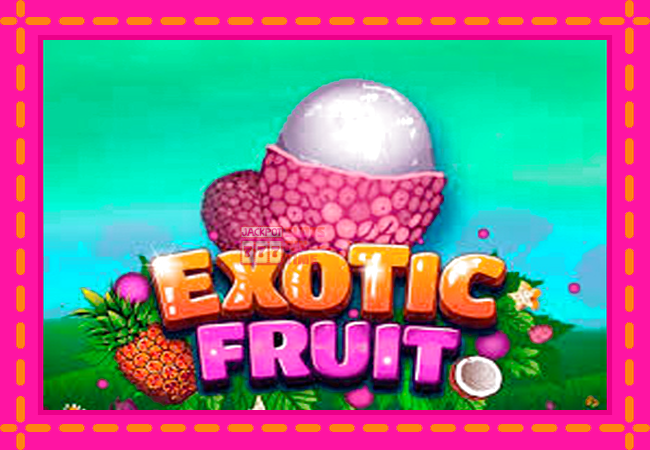 Slot machine Exotic Fruit