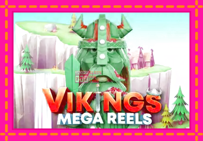 Slot machine Vikings Mega Reels