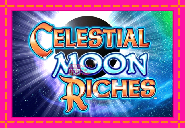 Slot machine Celestial Moon Riches