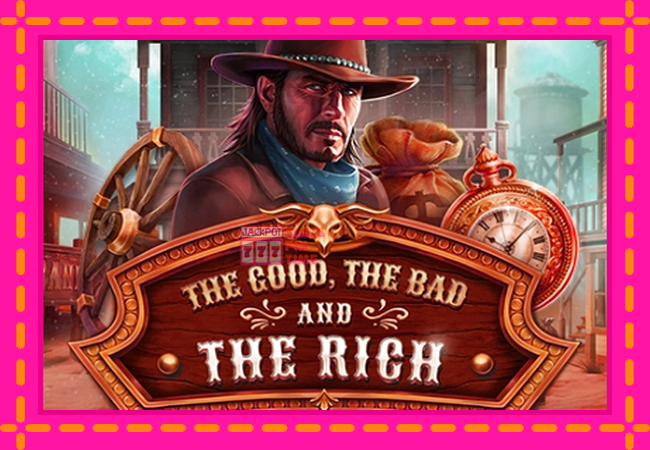 Slot machine The Good The Bad and The Rich