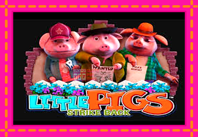 Slot machine Little Pigs Strike Back