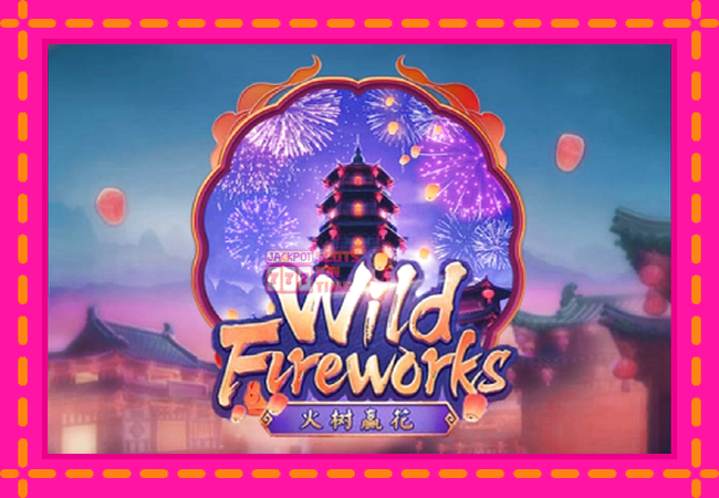 Slot machine Wild Fireworks