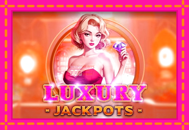 Slot machine Luxury Jackpots