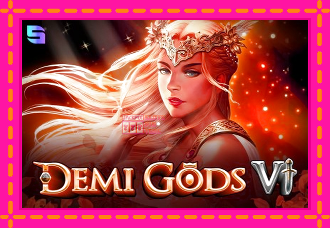 Slot machine Demi Gods 6