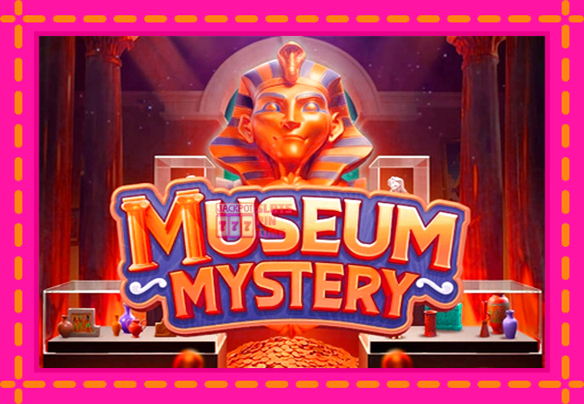 Slot machine Museum Mystery