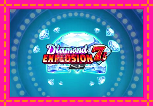 Slot machine Diamond Explosion 7s SE