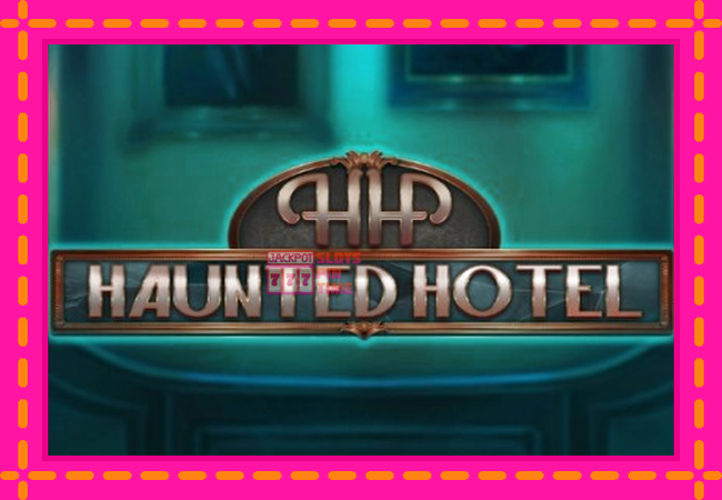 Slot machine Haunted Hotel