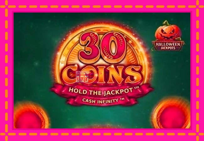 Slot machine 30 Coins Halloween Jackpots