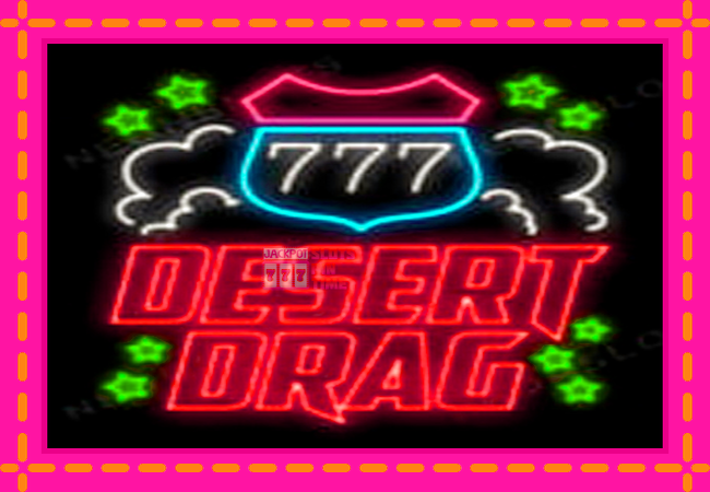 Slot machine Desert Drag