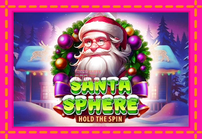 Slot machine Santa Sphere: Hold the Spin