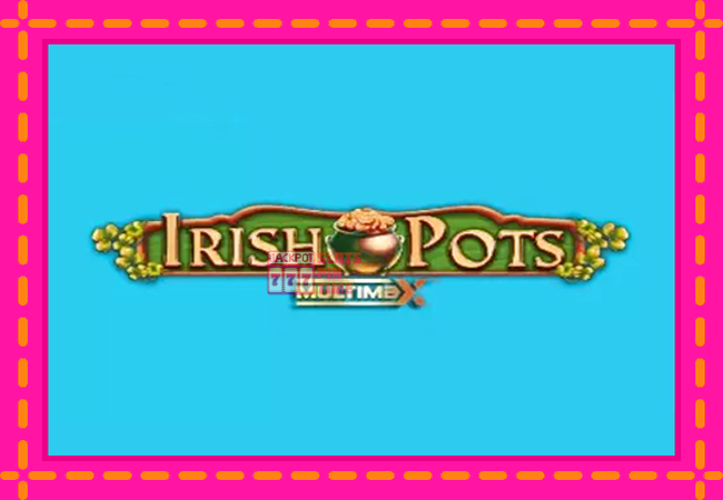 Slot machine Irish Pots MultiMax