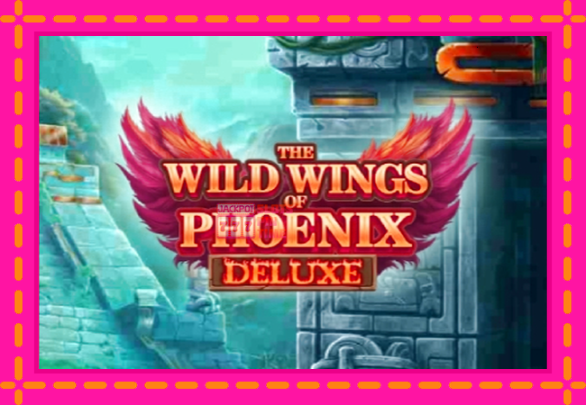 Slot machine The Wild Wings of Phoenix Deluxe