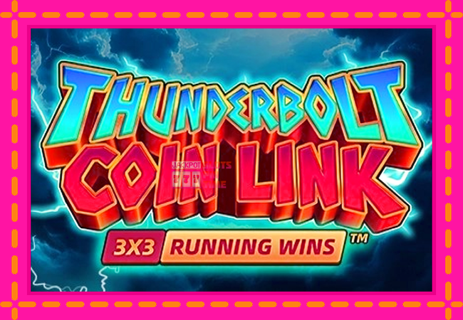 Slot machine Thunderbolt Coin Link