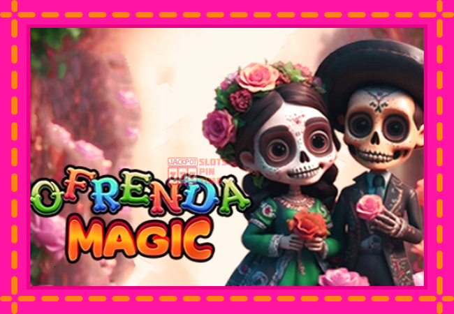 Slot machine Ofrenda Magic