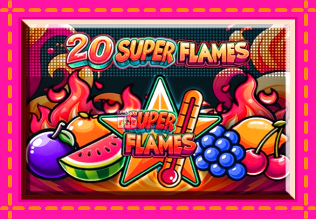 Slot machine 20 Super Flames