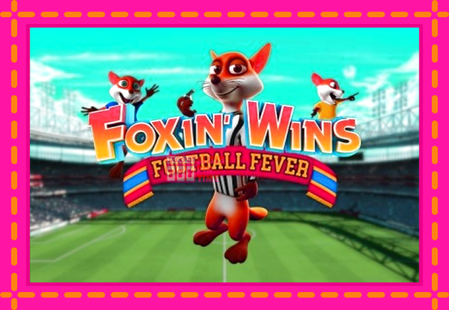 Slot machine Foxin Wins Football Fever