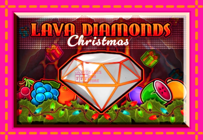 Slot machine Lava Diamonds Christmas