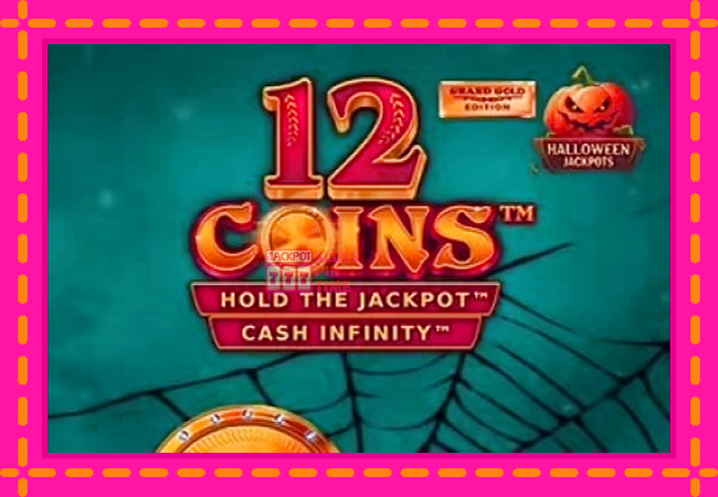 Slot machine 12 Coins Grand Gold Edition Halloween Jackpots