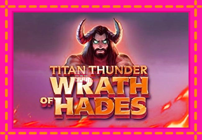 Slot machine Titan Thunder Wrath of Hades