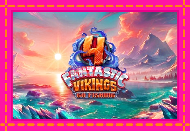 Slot machine 4 Fantastic Vikings Go Fishing